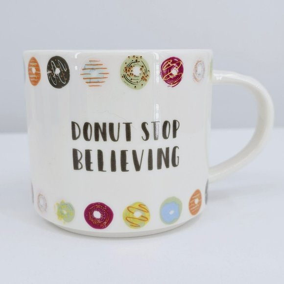 Opalhouse Mug Novelty Print Porcelain Donut Stop Believing Coffee Tea Colorful - Picture 1 of 10